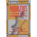 Pandolfini's Chess Complete: The Most Comprehensive Guide to the Game, from History to Strategy