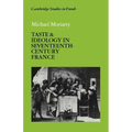 Taste and Ideology in Seventeenth-Century France