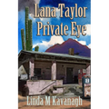 Lana Taylor Private Eye