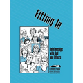 Fitting In: Relationships with God and Others Student Book