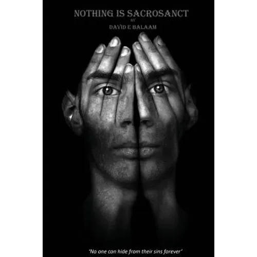 Nothing Is Sacrosanct: 'No one can hide from their sins forever'