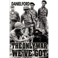 The Only War We've Got: Early Days in South Vietnam