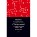 The State Construction of 'Japaneseness': The Koseki Registration System in Japan