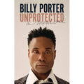 Unprotected: A Memoir