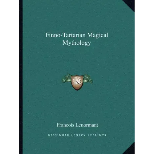 Finno-Tartarian Magical Mythology