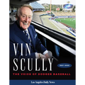 Vin Scully: The Voice of Dodger Baseball