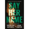 Say Her Name