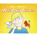 Make Good Choices