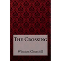 The Crossing Winston Churchill