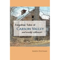 Forgotten Tales of Carson Valley and nearby settlements