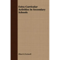 Extra-Curricular Activities In Secondary Schools