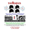 The Beatles "Speaking Words of Wisdom"