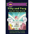 Tilly and Torg - Out of this World