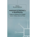 Marxian Economics: A Reappraisal: Volume 1: Essays on Volume III of Capital - Method, Value and Money