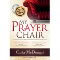 My Prayer Chair