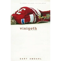 Visigoth: Stories