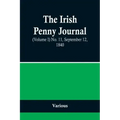 The Irish Penny Journal, (Volume I) No. 11, September 12, 1840