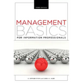 Management Basics for Information Professionals