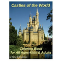 Castles of the World Coloring Book: for All Ages-Kids & Adults