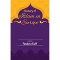 History of Islam in Europe