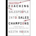Coaching Salespeople Into Sales Champions: A Tactical Playbook to Ignite Change, Transform People, and Achieve Results