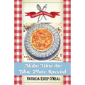 Make Mine the Blue Plate Special