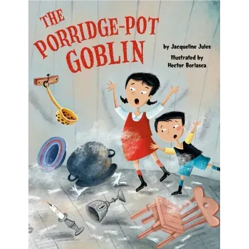 The Porridge-Pot Goblin