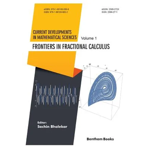 Frontiers in Fractional Calculus