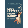 Love Letters From Daddy: You Got Mail