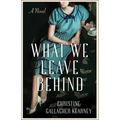 What We Leave Behind