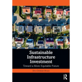 Sustainable Infrastructure Investment: Toward a More Equitable Future
