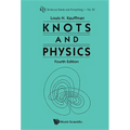 Knots and Physics (Fourth Edition)