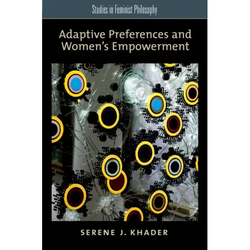 Adaptive Preferences and Women's Empowerment