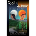 Nyght & Daie: Part 1: The Girl and Hanna