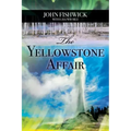 The Yellowstone Affair
