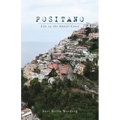 Positano Life on the Amalfi Coast