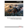 The Functional Hazard Assessment for eVTOL Power Battery System