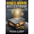 God's Word: Bulletproof