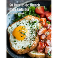 50 Recetas de Brunch para Cada Día