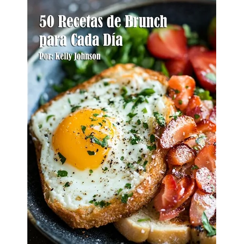 50 Recetas de Brunch para Cada Día