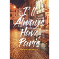 I'll Always Have Paris