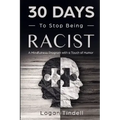 30 Days to Stop Being Racist: A Mindfulness Program with a Touch of Humor