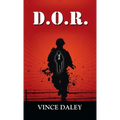 D.O.R. - A Memoir