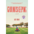 Groundskeeping: A Read with Jenna Pick