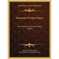 Memorials Of Adare Manor: With Historical Notices Of Adare (1865)