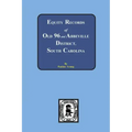 Equity Records of Old 96 and Abbeville District, South Carolina