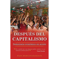 Despues del Capitalismo: Democracia Economica En Accion