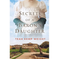 Secrets of a Baron's Daughter