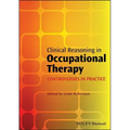 Clinical Reasoning in Occupational Therapy