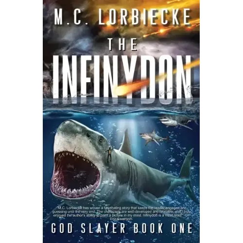 The Infinydon: God Slayer